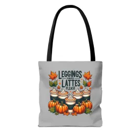 Leggings, Leaves, Lattes, Please - Tote Bag